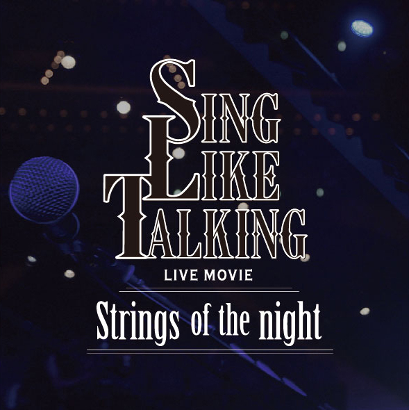 SING LIKE TALKING Premium Live 28/30 Under The Sky~シング・ライク 